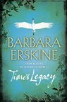 Time’s Legacy - Barbara Erskine - 9780007302291