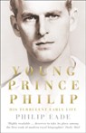Young Prince Philip - Philip Eade - 9780007305391