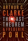 The Last Theorem - Arthur C. Clarke ; Frederik Pohl - 9780007308149