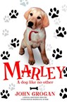 Marley: A Dog Like No Other - John Grogan - 9780007310609