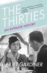 The Thirties - Juliet Gardiner - 9780007314539