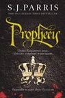 Prophecy - S. J. Parris - 9780007317738