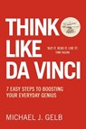 Think Like Da Vinci - Michael Gelb - 9780007323821