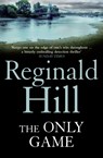 The Only Game - Reginald Hill - 9780007334858