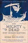 The Mighty Dead - Adam Nicolson - 9780007335534