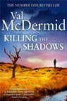 Killing the Shadows - Val McDermid - 9780007344642