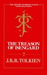 The Treason of Isengard (The History of Middle-earth, Book 7) - Christopher Tolkien ; J. R. R. Tolkien - 9780007348244