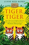 Tiger, Tiger - Lynne Reid Banks - 9780007349913