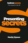 Presenting (Collins Business Secrets) - Martin Manser - 9780007358854
