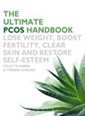 The Ultimate PCOS Handbook - Colette Harris ; Theresa Cheung - 9780007359349