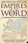 Empires of the Word - Nicholas Ostler - 9780007364893