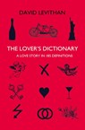 The Lover’s Dictionary - David Levithan - 9780007377992