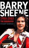Barry Sheene 1950–2003: The Biography (Text Only) - Stuart Barker - 9780007378586