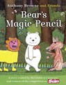 BEAR’S MAGIC PENCIL - Anthony Browne - 9780007382200