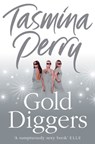 Gold Diggers - Tasmina Perry - 9780007386376