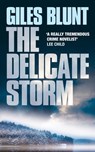 The Delicate Storm - Giles Blunt - 9780007387748