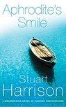 Aphrodite’s Smile - Stuart Harrison - 9780007388066