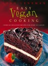 Easy Vegan Cooking: Over 350 delicious recipes for every ocassion - Leah Leneman - 9780007388592