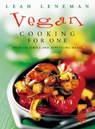 Vegan Cooking for One: Over 150 simple and appetizing meals - Leah Leneman - 9780007388608