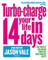 The Juice Master: Turbo-charge Your Life in 14 Days - Jason Vale - 9780007390274
