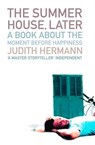 The Summer House, Later - Judith Hermann - 9780007396962