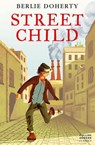 Street Child (HarperCollins Children’s Modern Classics) - Berlie Doherty - 9780007397631