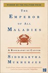 The Emperor of All Maladies - Siddhartha Mukherjee - 9780007435814
