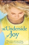 The Underside of Joy - Sere Prince Halverson - 9780007438907
