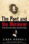 The Poet and the Murderer - Simon Worrall - 9780007440313