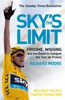 Sky’s the Limit: Wiggins and Cavendish: The Quest to Conquer the Tour de France - Richard Moore - 9780007450121