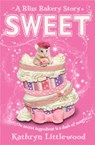Sweet - Kathryn Littlewood - 9780007451760