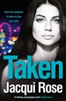 Taken - Jacqui Rose - 9780007455720