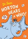 Horton Hears a Who - Dr. Seuss - 9780007455942