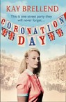 Coronation Day - Kay Brellend - 9780007460182