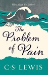The Problem of Pain - C. S. Lewis - 9780007461264