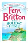 The Holiday Home - Fern Britton - 9780007468546