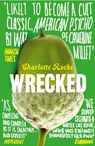 Wrecked - Charlotte Roche - 9780007481804