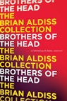 Brothers of the Head - Brian Aldiss - 9780007482047