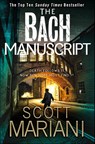 The Bach Manuscript - Scott Mariani - 9780007486236