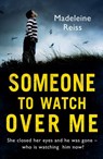 Someone to Watch Over Me - Madeleine Reiss - 9780007493029