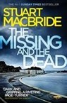 The Missing and the Dead - Stuart MacBride - 9780007494637