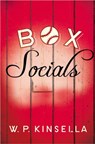 Box Socials - W. P. Kinsella - 9780007497522