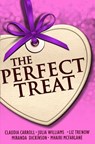 The Perfect Treat: Heart-warming Short Stories for Winter Nights - Miranda Dickinson ; Carroll ; Julia Williams ; Liz Trenow ; Mhairi McFarlane - 9780007505982