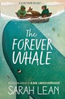 The Forever Whale - Sarah Lean - 9780007512218