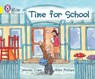 Time for School - Wendy Cope - 9780007512799