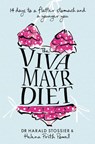 The Viva Mayr Diet: 14 days to a flatter stomach and a younger you - Dr Harald Stossier ; Helena Frith Powell - 9780007516636