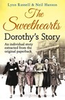 Dorothy’s story (Individual stories from THE SWEETHEARTS, Book 4) - Lynn Russell ; Neil Hanson - 9780007518579