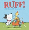 Ruff! and the Wonderfully Amazing Busy Day (Read Aloud) - Caroline Jayne Church - 9780007519873