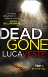 DEAD GONE - Luca Veste - 9780007525577