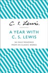 A Year With C. S. Lewis - C. S. Lewis - 9780007532827